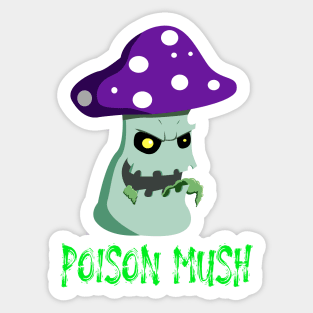 Poison Mush Sticker